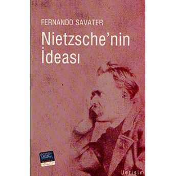 Nietzsche'nin Ideası Fernando Savater