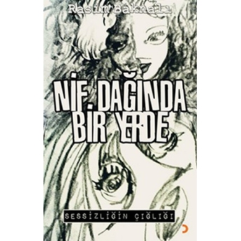 Nif Dağında Bir Yerde