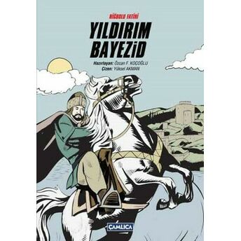 Niğbolu Fatihi Yıldırım Bayezid (Ciltli) Kolektif