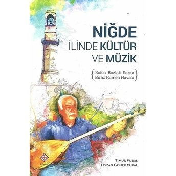 Niğde Ilinde Kültür Ve Müzik