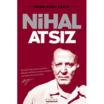 Nihal Atsız Nergishan Tekin