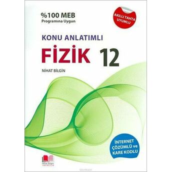 Nihat Bilgin 12.Sınıf Fizik Konu Anlatımlı Soru Bankası Nihat Bilgin