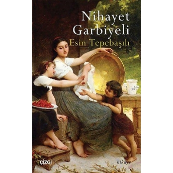 Nihayet Garbiyeli Esin Tepebaşılı