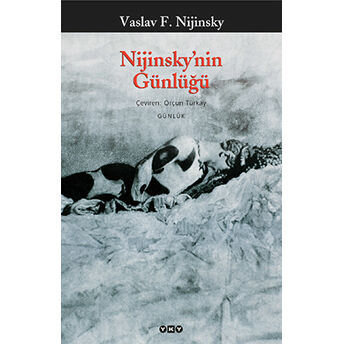 Nijinsky’nin Günlüğü Vaslav F. Nijinsky