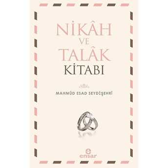 Nikah Ve Talak Kitabı Mahmud Esad Seydişehri