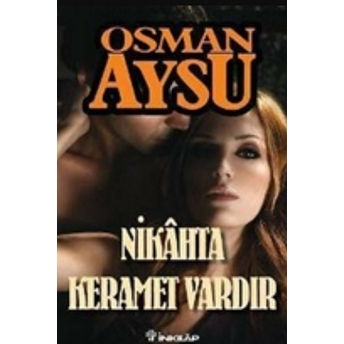 Nikahta Keramet Vardır Osman Aysu