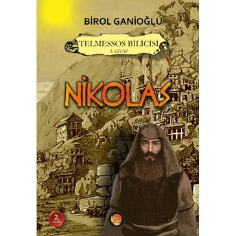 Nikolas Telmessos Bilicisi 3. Kitap Birol Ganioğlu