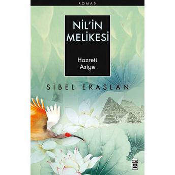 Nil’in Melikesi Sibel Eraslan