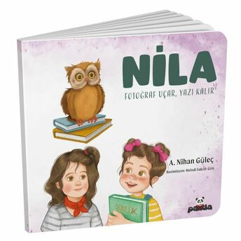 Nila – Fotoğraf Uçar, Yazı Kalır A. Nihan Güleç