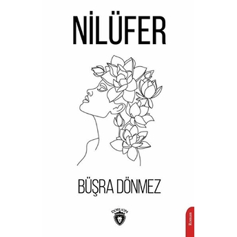 Nilüfer - Büşra Dönmez