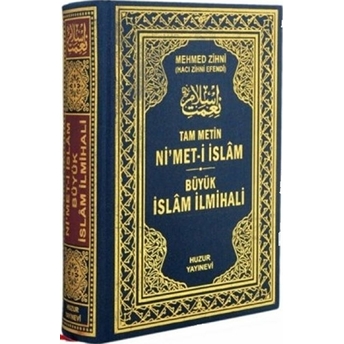 Nimet-I Islam Büyük Islam Ilmihali (Ciltli) Mehmet Zihni Efendi