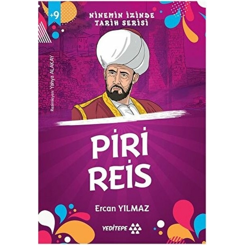 Ninemin Izinde Tarih Serisi - Piri Reis Ercan Yılmaz