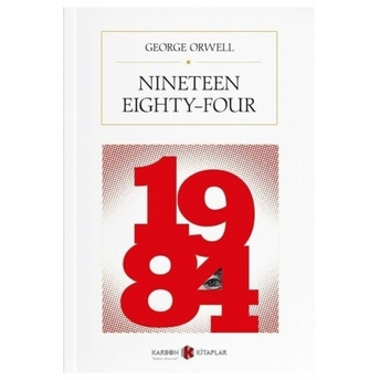 Nineteen Eighty-Four- 1984 George Orwell