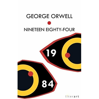 Nineteen Eighty - Four George Orwell