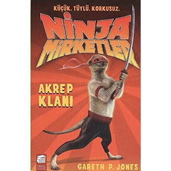 Ninja Mirketler - 1 Akrep Klanı Gareth P. Jones