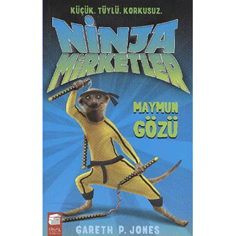 Ninja Mirketler -2 Maymun Gözü Gareth P. Jones