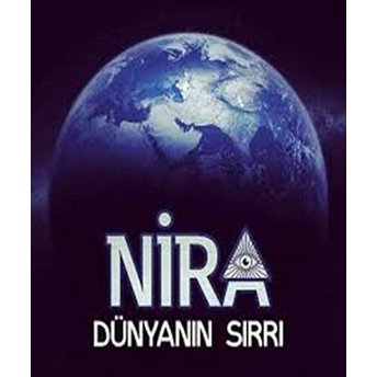 Nira - Dünyanın Sırrı Şevket Devrim