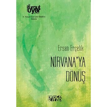 Nirvana'ya Dönüş Ersan Erçelik