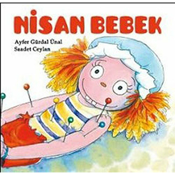 Nisan Bebek (Ciltli)