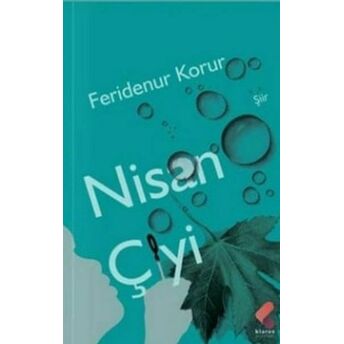 Nisan Çiyi Feridenur Korur