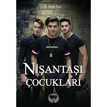 Nişantaşı Çocukları (Ciltli) C. Fırat Izgi