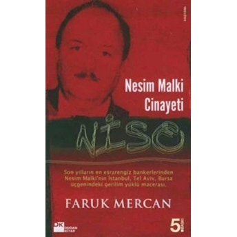 Niso Nesim Malki Cinayeti Faruk Mercan