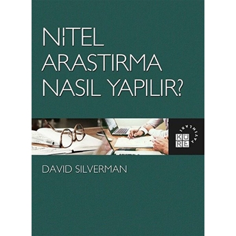 Nitel Araştırma Nasıl Yapılır? David Silverman