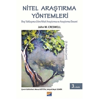 Nitel Araştırma Yöntemleri John W. Creswell