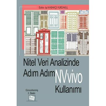 Nitel Veri Analizinde Adım Adım Nvivo Kullanımı Kolektif