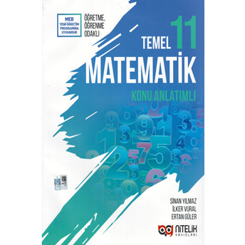 Nitelik Yayınları 11.Sınıf Temel Düzey Matematik Konu Anlatımlı Ertan Güler