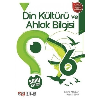 Nitelik Yayınları 6. Sınıf Din Kültürü Ve Ahlak Bilgisi Soru Kitabı Komisyon