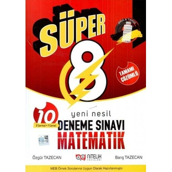 Nitelik Yayınları 8. Sınıf Matematik Süper Deneme Sınavı Barış Tazecan