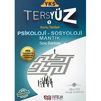 Nitelik Yayınları Tyt - Ayt Tersyüz Psikoloji Sosyoloji Mantık Soru Bankası - Uğur Eke