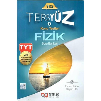 Nitelik Yayınları Tyt Tersyüz Fizik Soru Bankası - Ekrem Pala, Özgür Taş