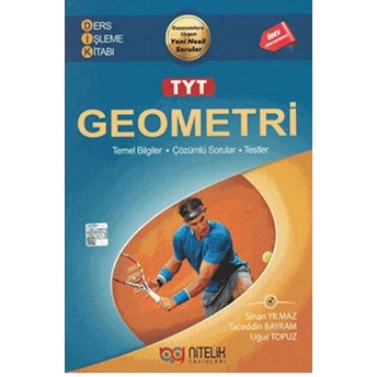 Nitelik Yayınları Yks Tyt Geometri Ders Işleme Kitabı