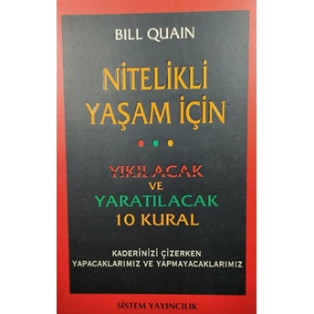 Nitelikli Bir Yaşam Için Bill Quain