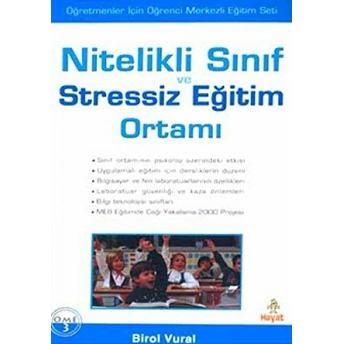 Nitelikli Sınıf Ve Stressiz Eğitim Ortamı Birol Vural