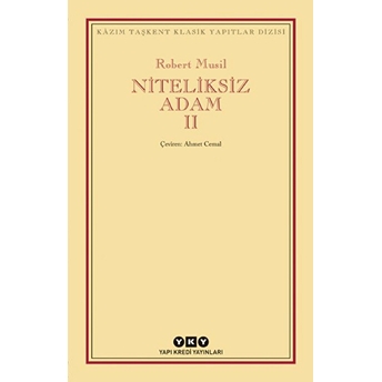 Niteliksiz Adam 2 - Modern Klasikler Robert Musil