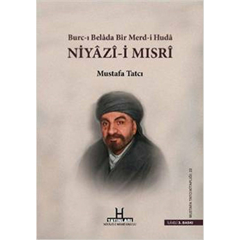 Niyazi-I Mısri Ciltli Mustafa Tatcı