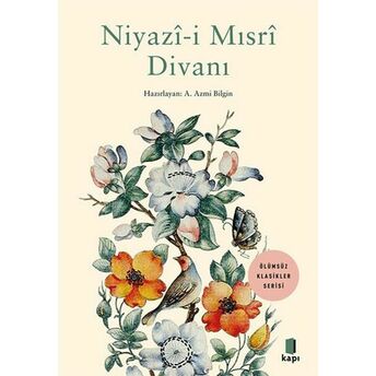 Niyazi-I Mısri Divanı A. Azmi Bilgin