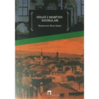 Niyazi-I Mısri’nin Hatıraları E. L. Doctorow