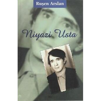 Niyazi Usta Ruşen Arslan