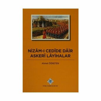 Nizam-I Cedide Dair Askeri Layihalar Ahmet Öğreten