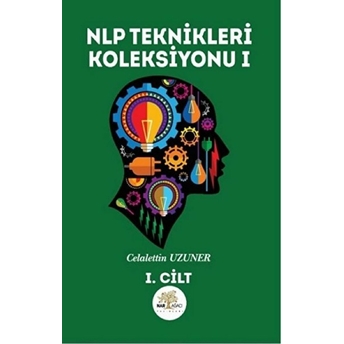 Nlp Teknikleri Koleksiyonu 1 Celalettin Uzuner