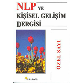 Nlp Ve Kişisel Gelişim Dergisi Özel Sayı Kolektif