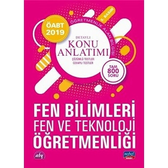 Nobel 2019 Öabt Fen Bilimleri Fen Ve Teknoloki Öğretmenliği Detaylı Konu Anlatımı (Yeni) Kolektif