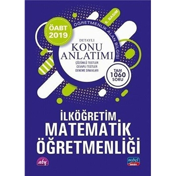 Nobel 2019 Öabt Ilköğretim Matematik Öğretmenliği Detaylı Konu Anlatımı (Yeni) Kolektif