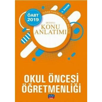 Nobel 2019 Öabt Okul Öncesi Öğretmenliği Detaylı Konu Anlatımı (Yeni) Komisyon