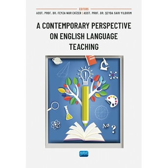 Nobel Akademik Yayıncılık A Contemporary Perspective On English Language Teaching