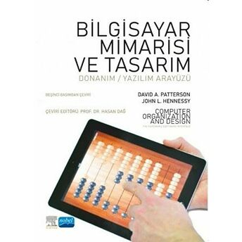 Nobel Akademik Yayıncılık Bilgisayar Mimarisi Ve Tasarım / Computer Organization And Design